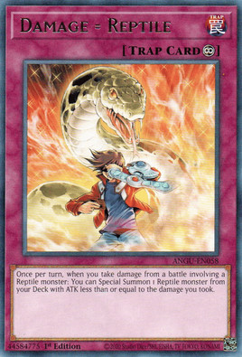 Yu-Gi-Oh! | ANGU-EN058 |★R| Damage = Reptile